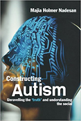Nadesan_ConstructingAutism_cover.jpg